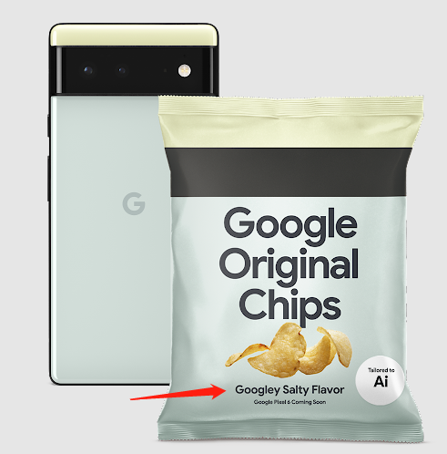 谷歌 Pixel 6 的这波营销，着实让人有点看不懂了：手机未发，薯片先行